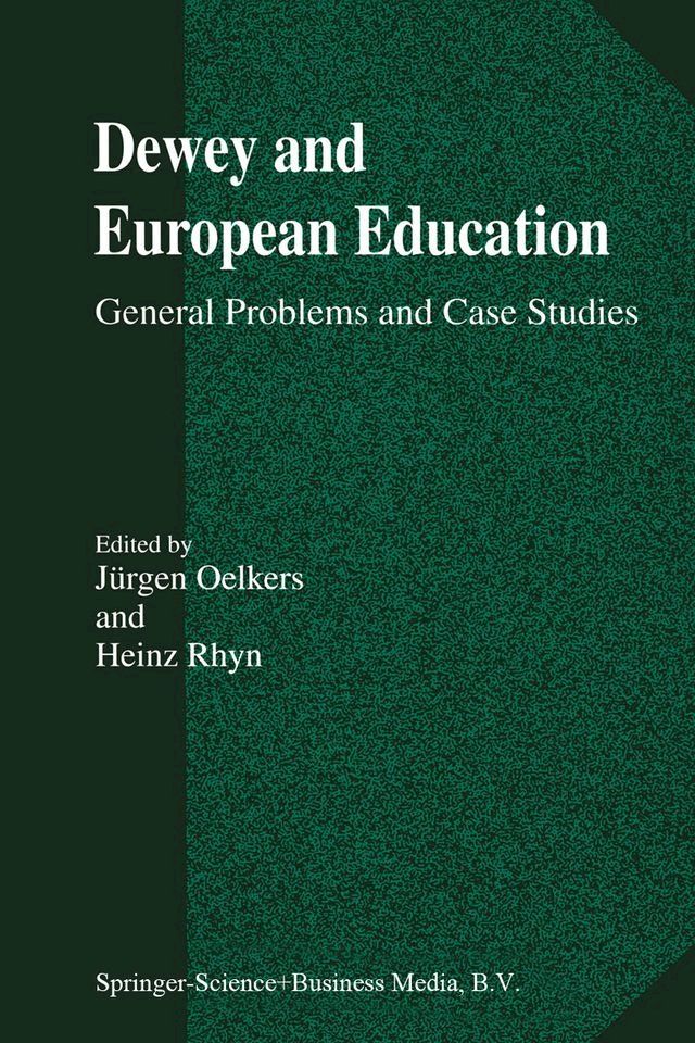  Dewey and European Education(Kobo/電子書)