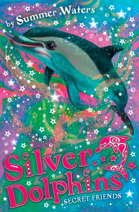 Secret Friends (Silver Dolphins, Book 2)(Kobo/電子書)