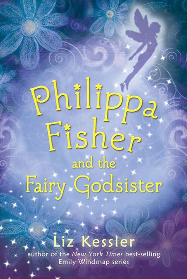  Philippa Fisher's Fairy Godsister(Kobo/電子書)