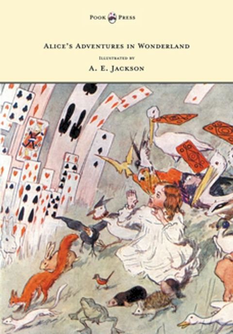 Alice's Adventures in Wonderland - Illustrated by T. H. Robinson & C. Pears(Kobo/電子書)