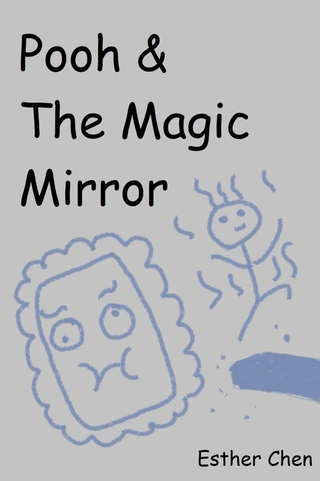  Pooh And The Magic Mirror(Kobo/電子書)