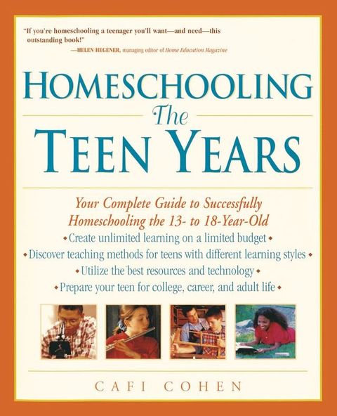 Homeschooling: The Teen Years(Kobo/電子書)