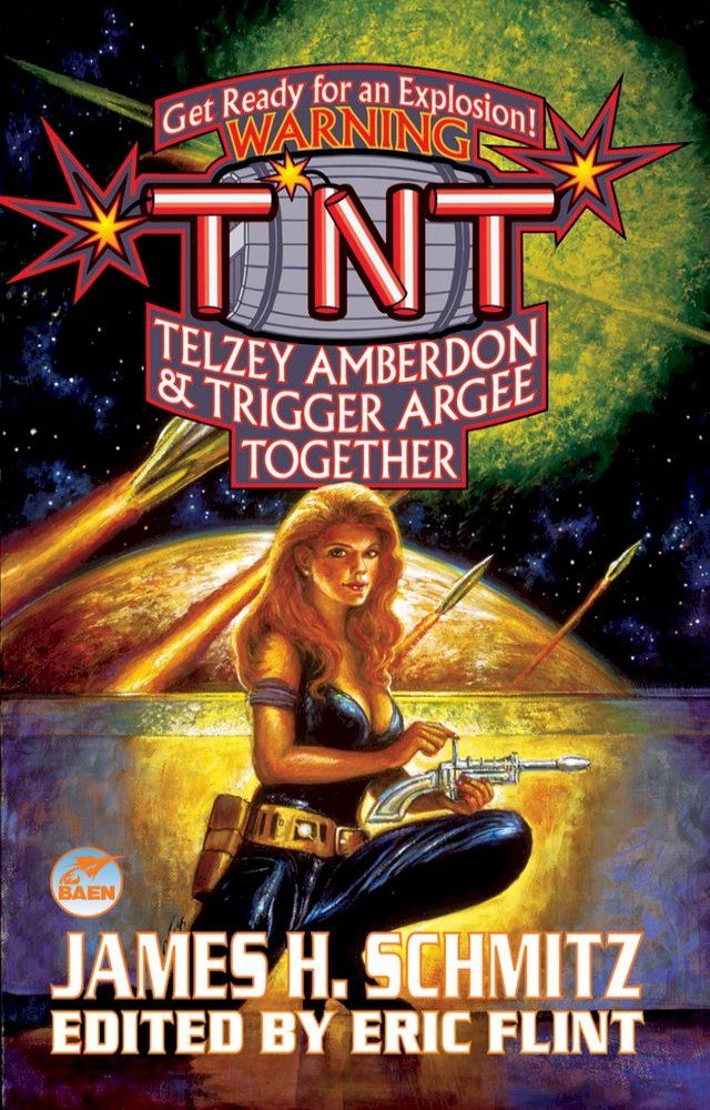  T.N.T: Telzey Amberdon & Trigger Argee Together(Kobo/電子書)