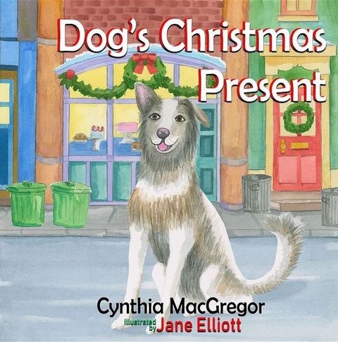 Dog's Christmas Present(Kobo/電子書)