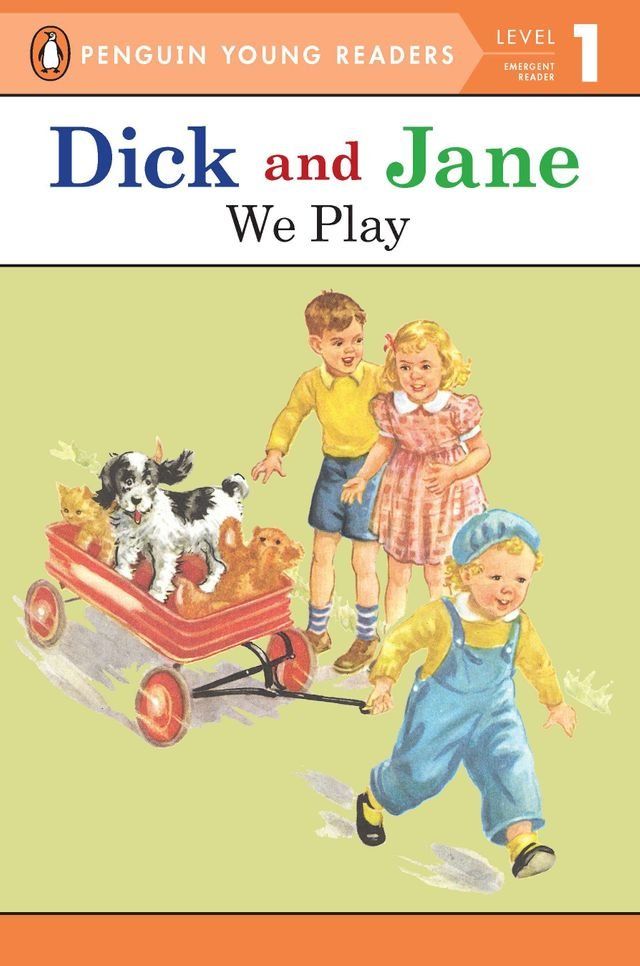  Dick and Jane: We Play(Kobo/電子書)