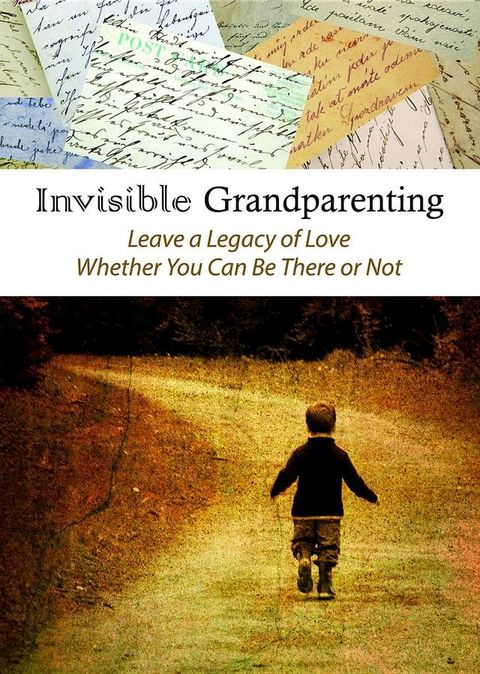 INVISIBLE GRANDPARENTING(Kobo/電子書)