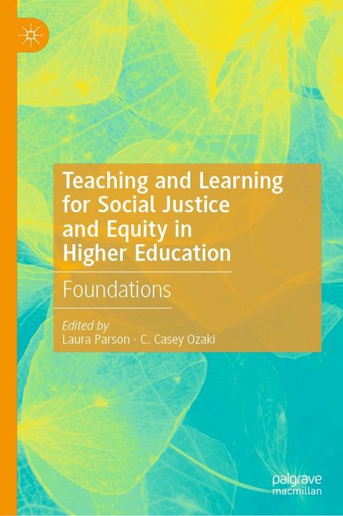 Teaching and Learning for Social Justice and Equity in Higher Education(Kobo/電子書)