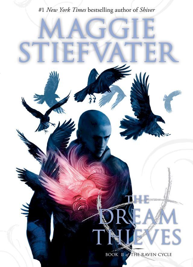  The Raven Cycle #2: The Dream Thieves(Kobo/電子書)