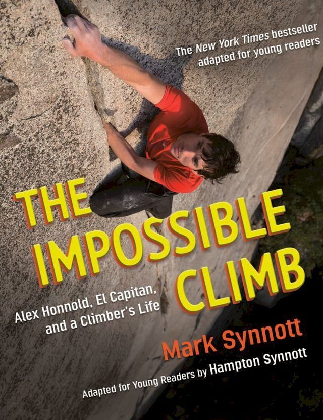  The Impossible Climb (Young Readers Adaptation)(Kobo/電子書)