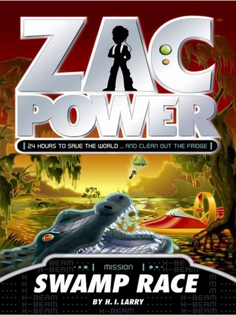 Zac Power: Swamp Race(Kobo/電子書)