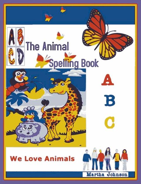 The Animal Spelling Book(Kobo/電子書)