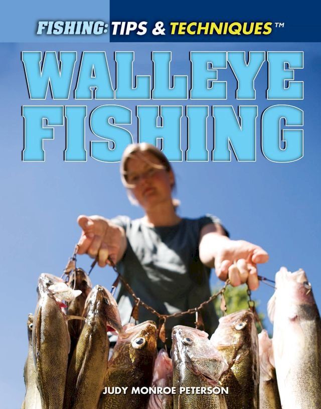  Walleye Fishing(Kobo/電子書)