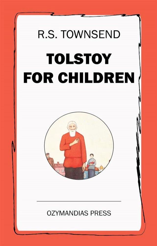  Tolstoy for Children(Kobo/電子書)