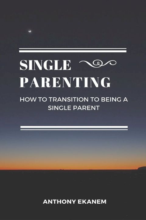 Single Parenting(Kobo/電子書)