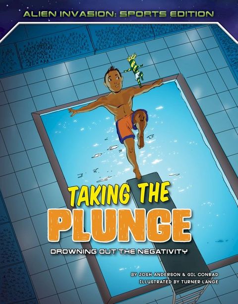 Taking the Plunge: Drowning Out the Negativity(Kobo/電子書)