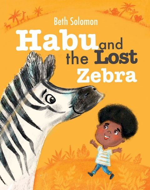 Habu and the Lost Zebra(Kobo/電子書)