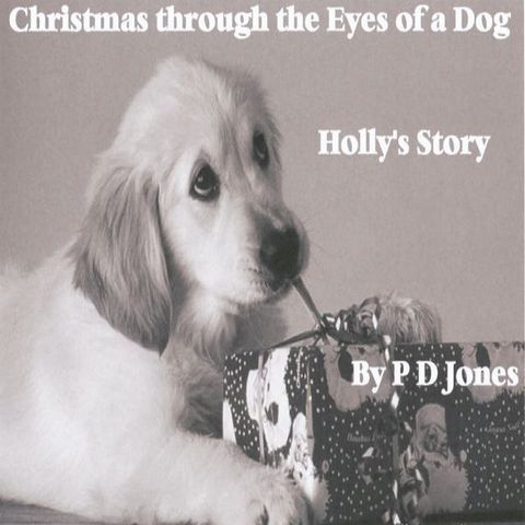 Christmas through the Eyes of a Dog - Holly's Story(Kobo/電子書)