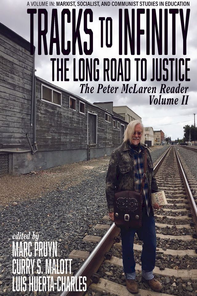  Tracks to Infinity, The Long Road to Justice(Kobo/電子書)