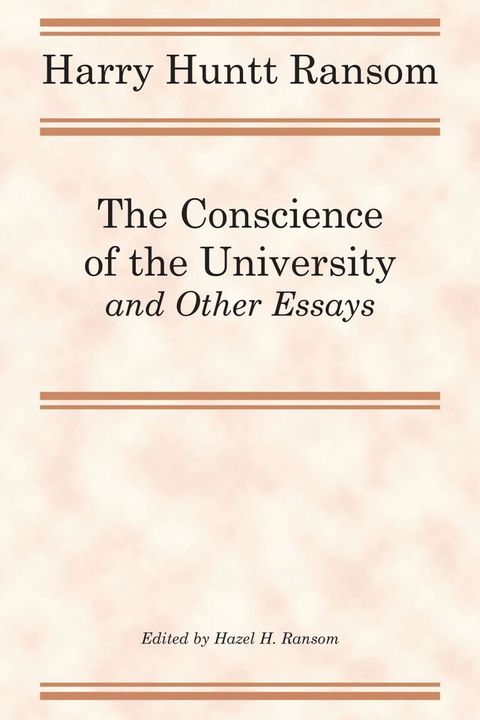 The Conscience of the University, and Other Essays(Kobo/電子書)