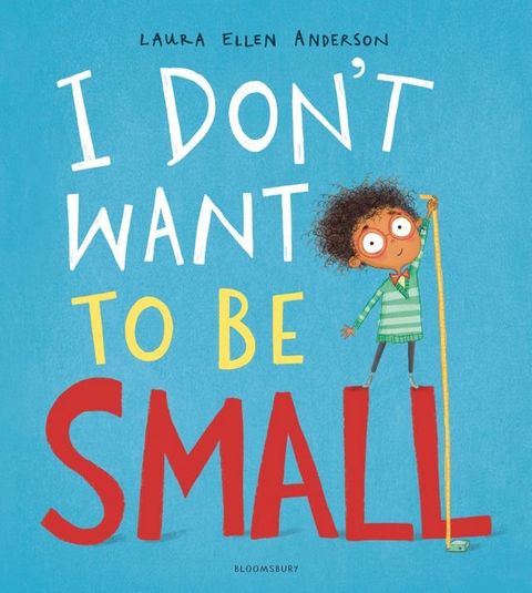 I Don't Want to be Small(Kobo/電子書)