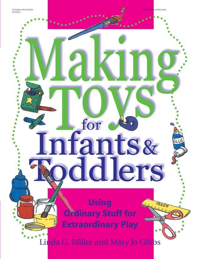  Making Toys for Infants and Toddlers(Kobo/電子書)