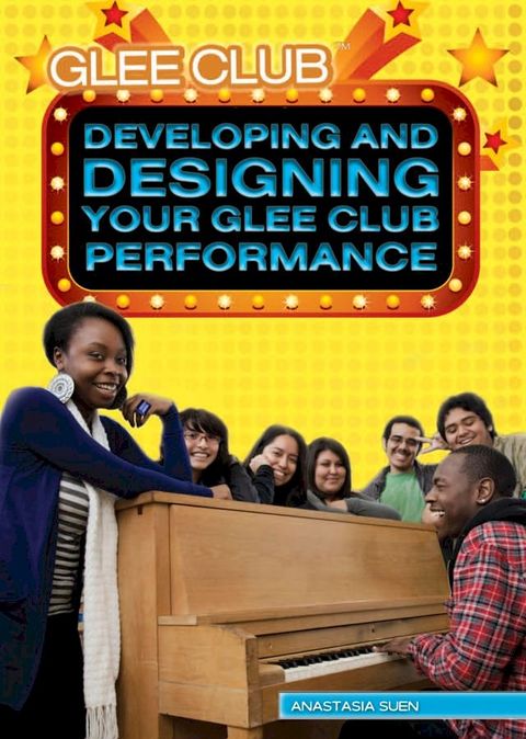 Developing and Designing Your Glee Club Performance(Kobo/電子書)