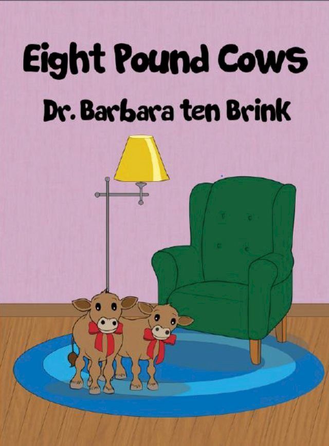  Eight Pound Cows(Kobo/電子書)