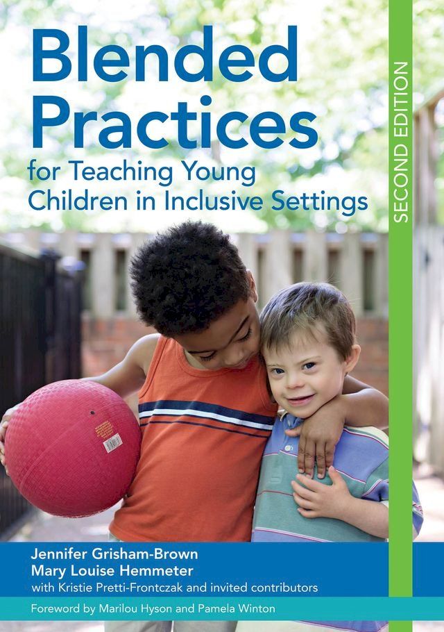  Blended Practices for Teaching Young Children in Inclusive Settings(Kobo/電子書)