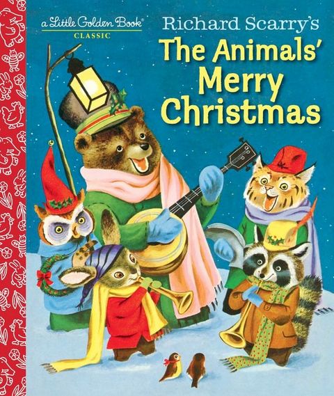 Richard Scarry's The Animals' Merry Christmas(Kobo/電子書)