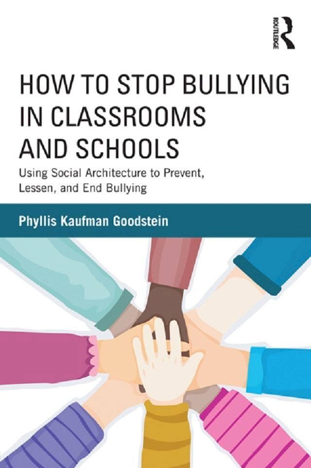  How to Stop Bullying in Classrooms and Schools(Kobo/電子書)