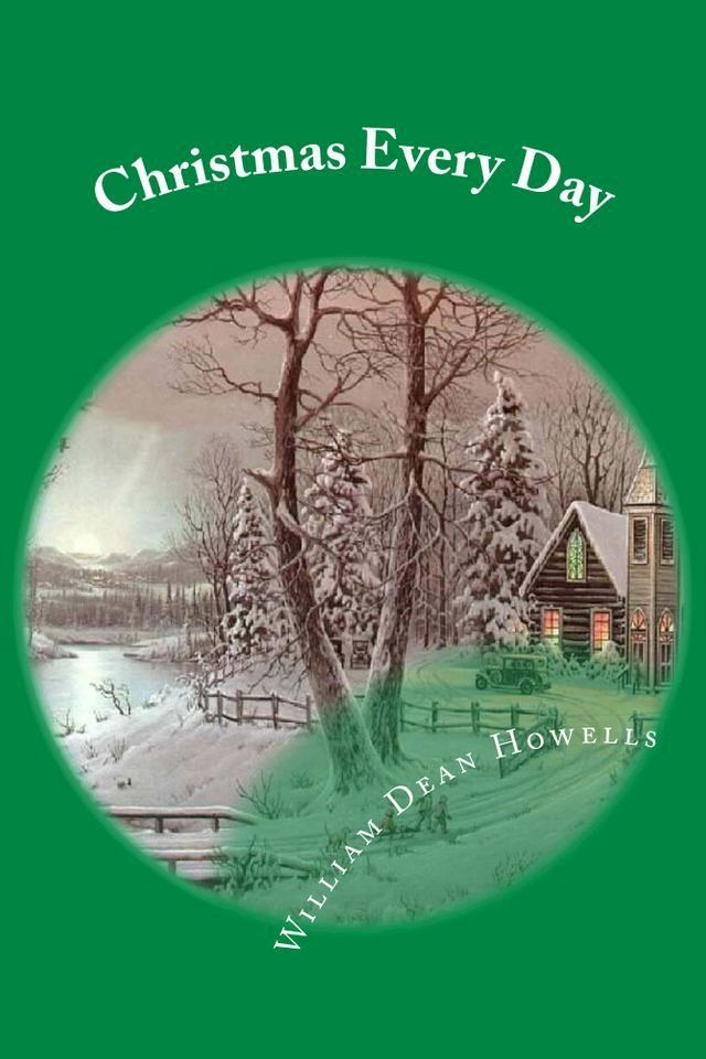  Christmas Every Day - Illustrated(Kobo/電子書)