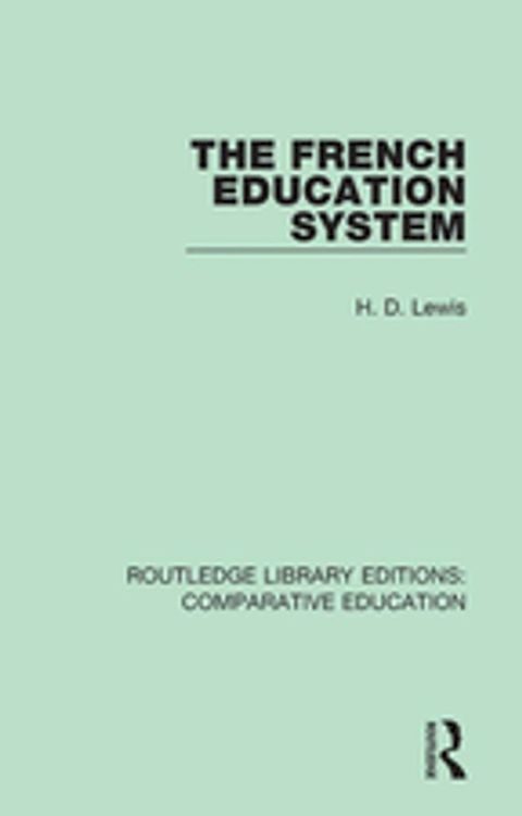 The French Education System(Kobo/電子書)