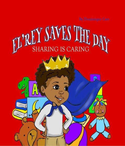 El'rey Saves The Day(Kobo/電子書)