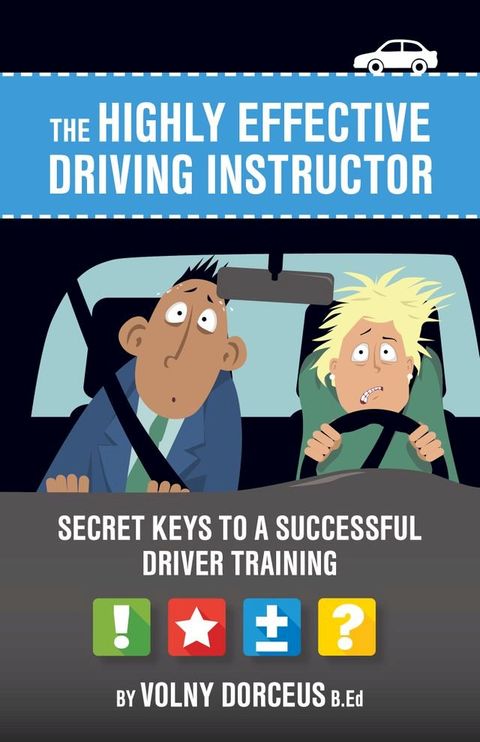 The highly effective driving instructor(Kobo/電子書)