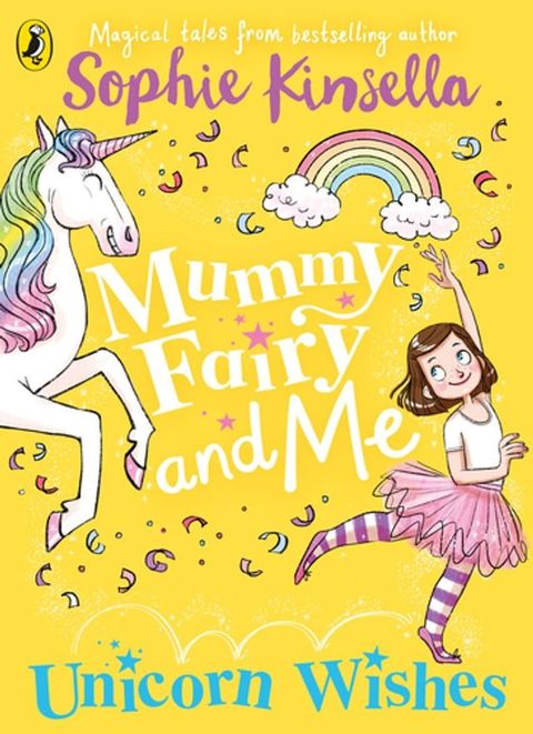 Mummy Fairy and Me: Unicorn Wishes(Kobo/電子書)