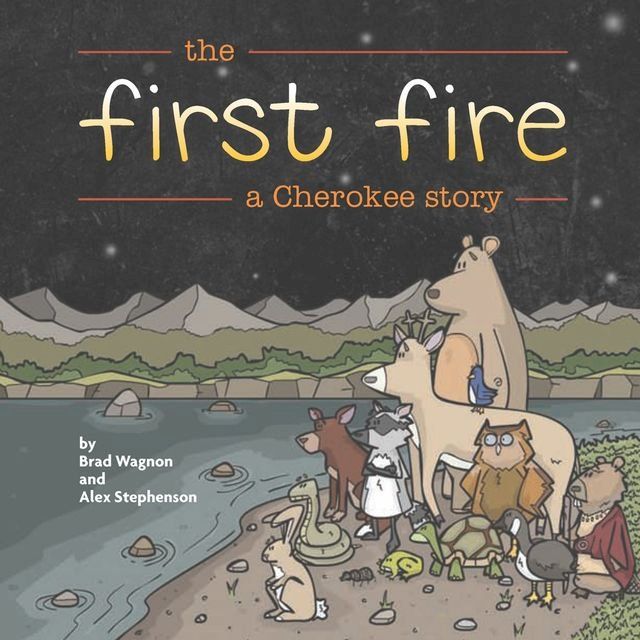  The First Fire: A Cherokee Story(Kobo/電子書)