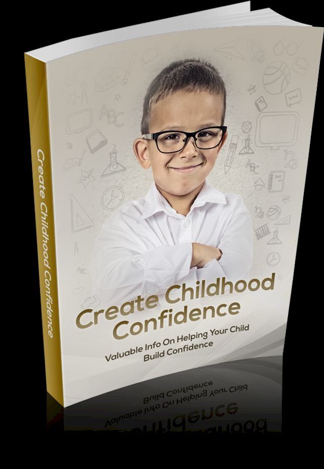  Create Childhood Confidence(Kobo/電子書)