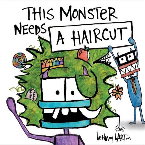 This Monster Needs a Haircut(Kobo/電子書)