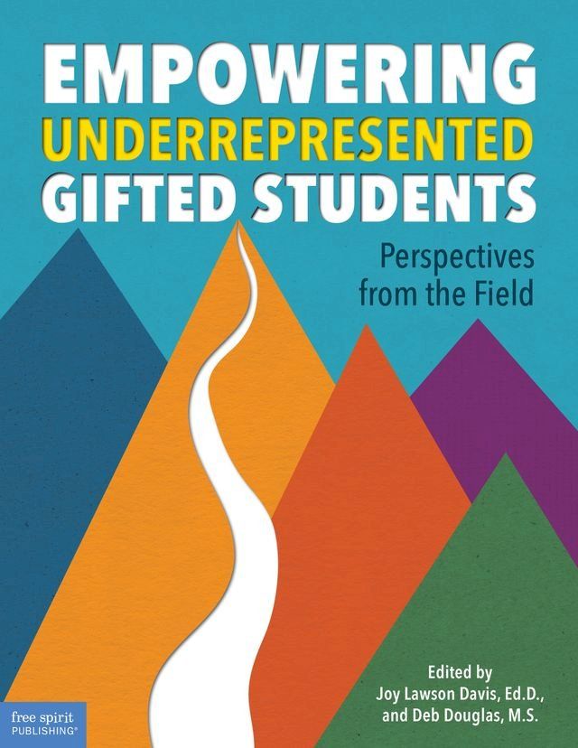  Empowering Underrepresented Gifted Students(Kobo/電子書)