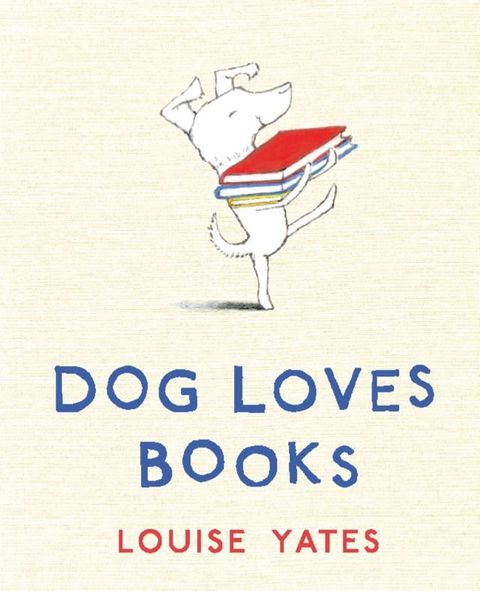 Dog Loves Books(Kobo/電子書)