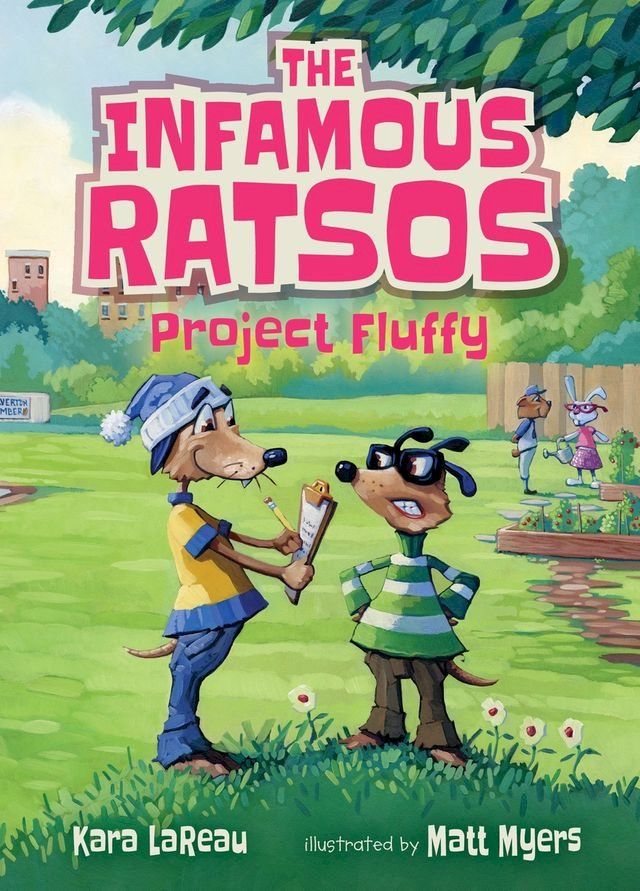  The Infamous Ratsos: Project Fluffy(Kobo/電子書)