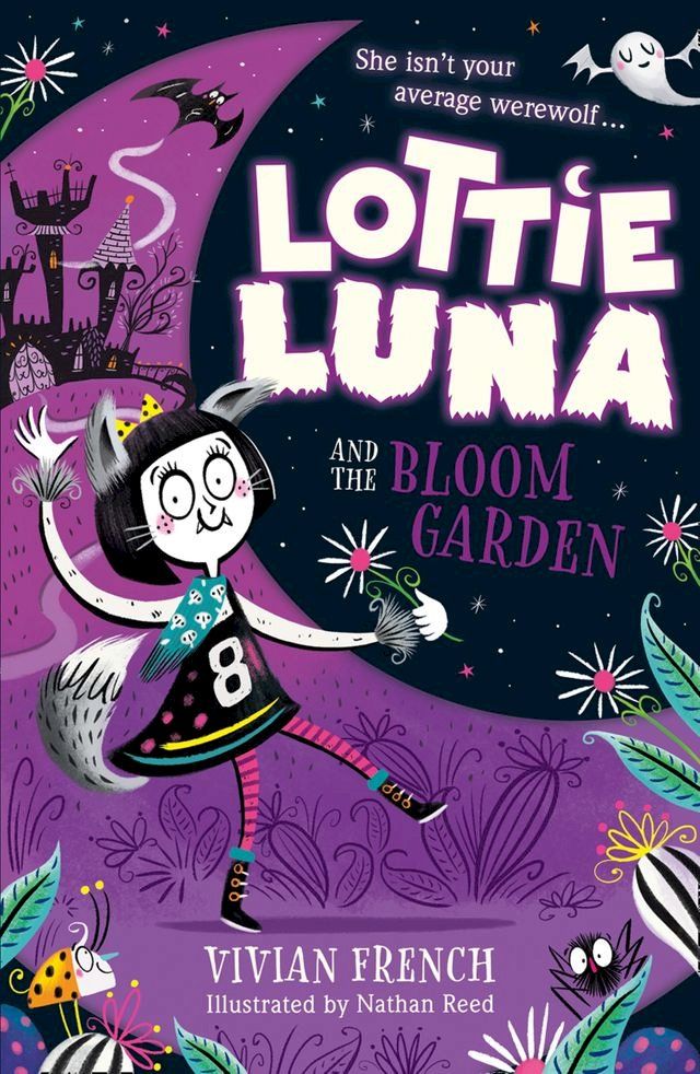  Lottie Luna and the Bloom Garden (Lottie Luna, Book 1)(Kobo/電子書)