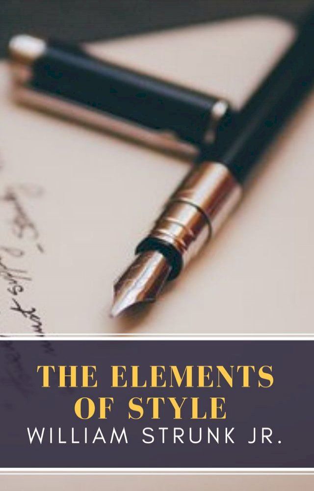  The Elements of Style(Kobo/電子書)