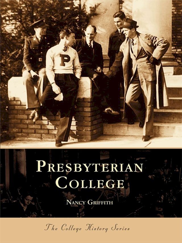  Presbyterian College(Kobo/電子書)