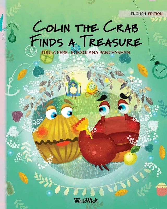  Colin the Crab Finds a Treasure(Kobo/電子書)