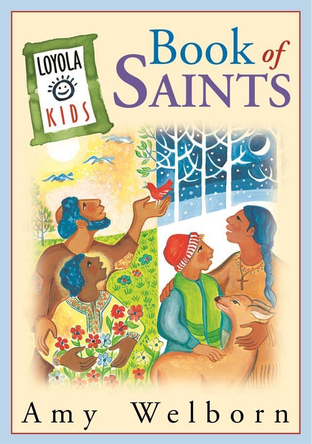  Loyola Kids Book of Saints(Kobo/電子書)