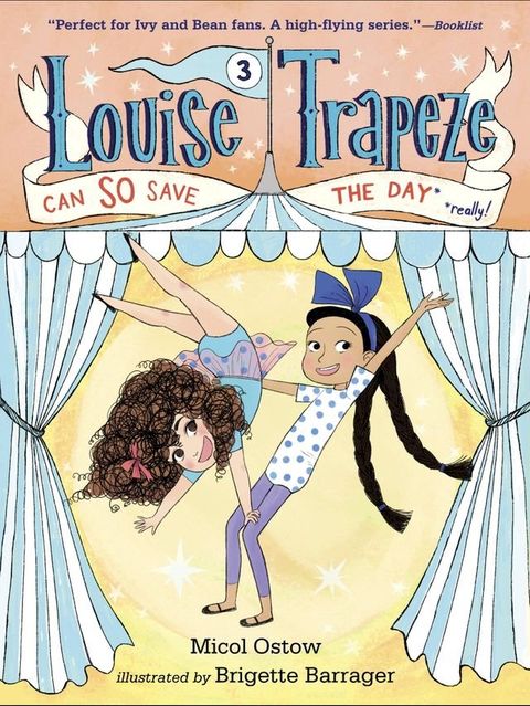 Louise Trapeze Can SO Save the Day(Kobo/電子書)