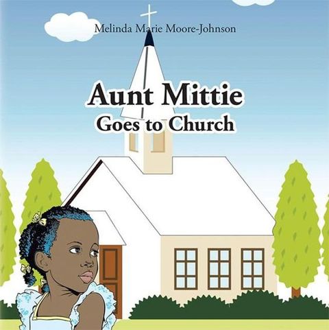 Aunt Mittie Goes to Church(Kobo/電子書)