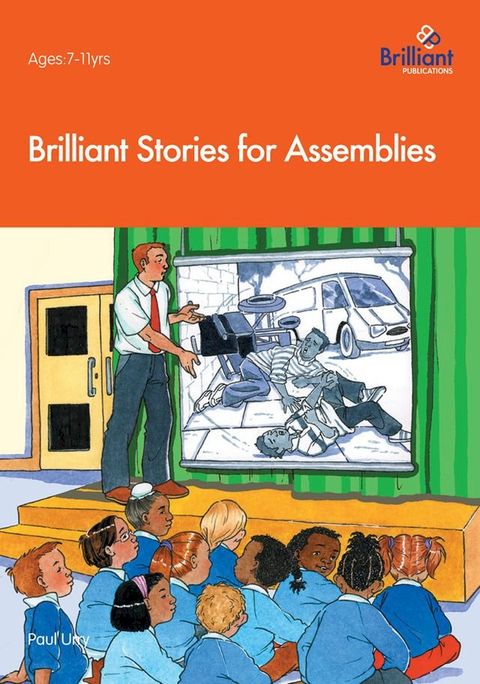 Brilliant Stories for Assemblies(Kobo/電子書)