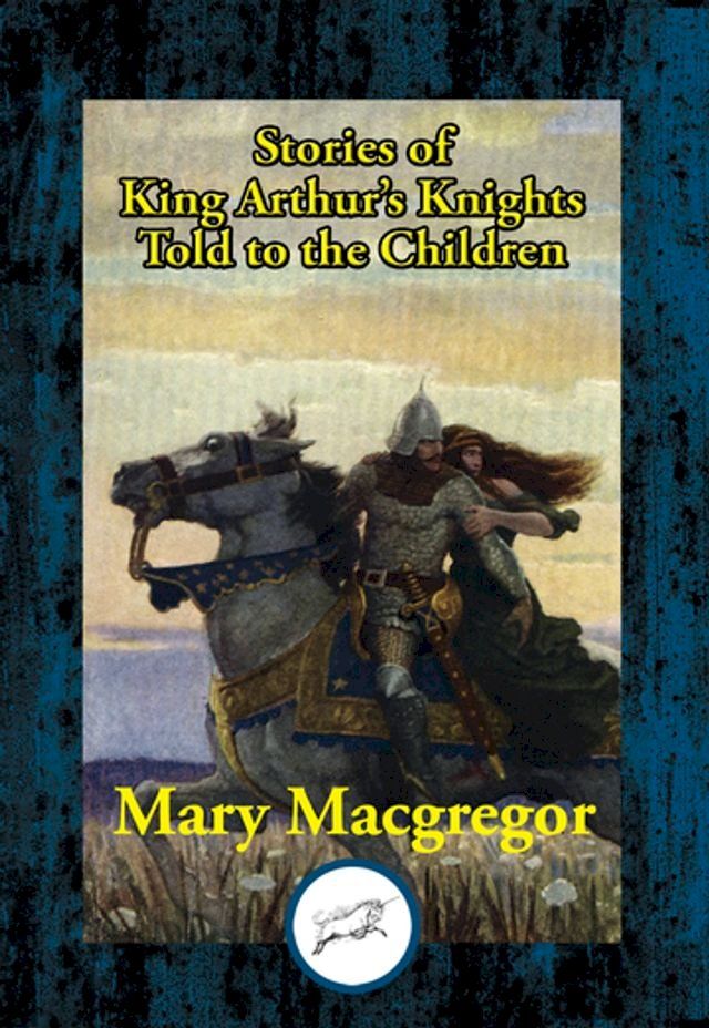  Stories of King Arthur’s Knights(Kobo/電子書)